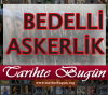 Bedelli Askerlik Çıktı