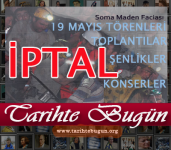 Etkinlik İptalleri Maden Faciası Milli Yas