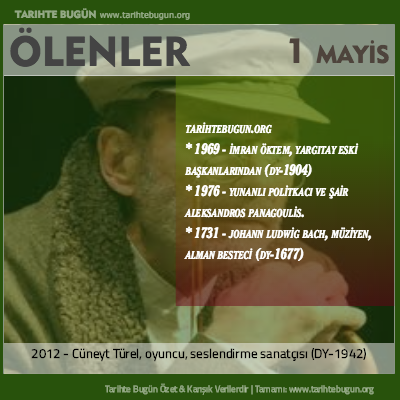 Bugün ölenler özet 01 Mayis