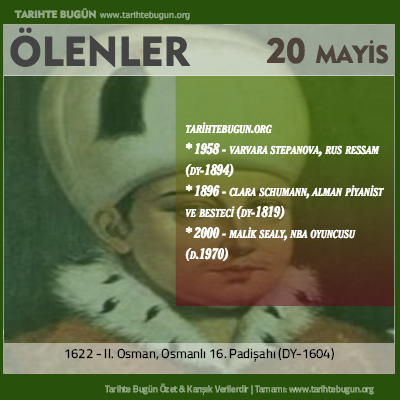 Bugün ölenler özet 20 Mayis