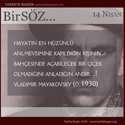 Günün Sözü Vladimir Mayakovsky hayatın en hüzünlü