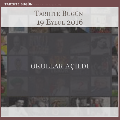 Okullar açıldı