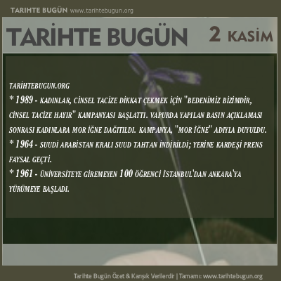 Tarihte Bugün olaylar özet 02 Kasim