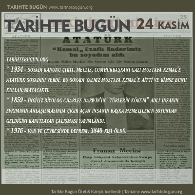 Tarihte Bugün olaylar özet 24 Kasim