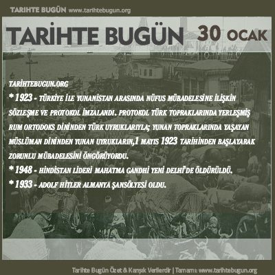 Tarihte Bugün olaylar özet 30 Ocak